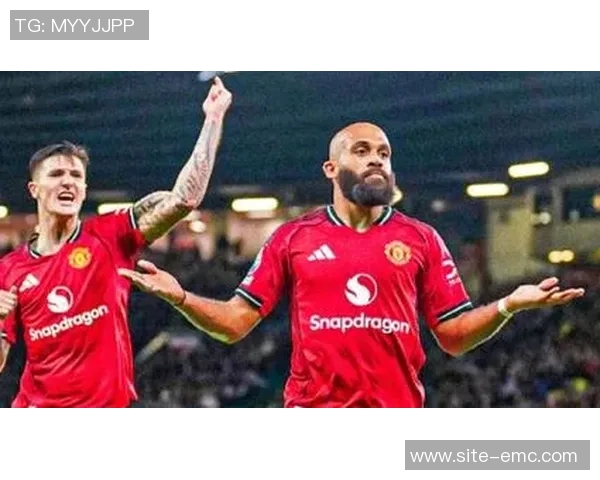 姆伯莫表现出色荣膺曼联对阵布莱顿最佳球员称号